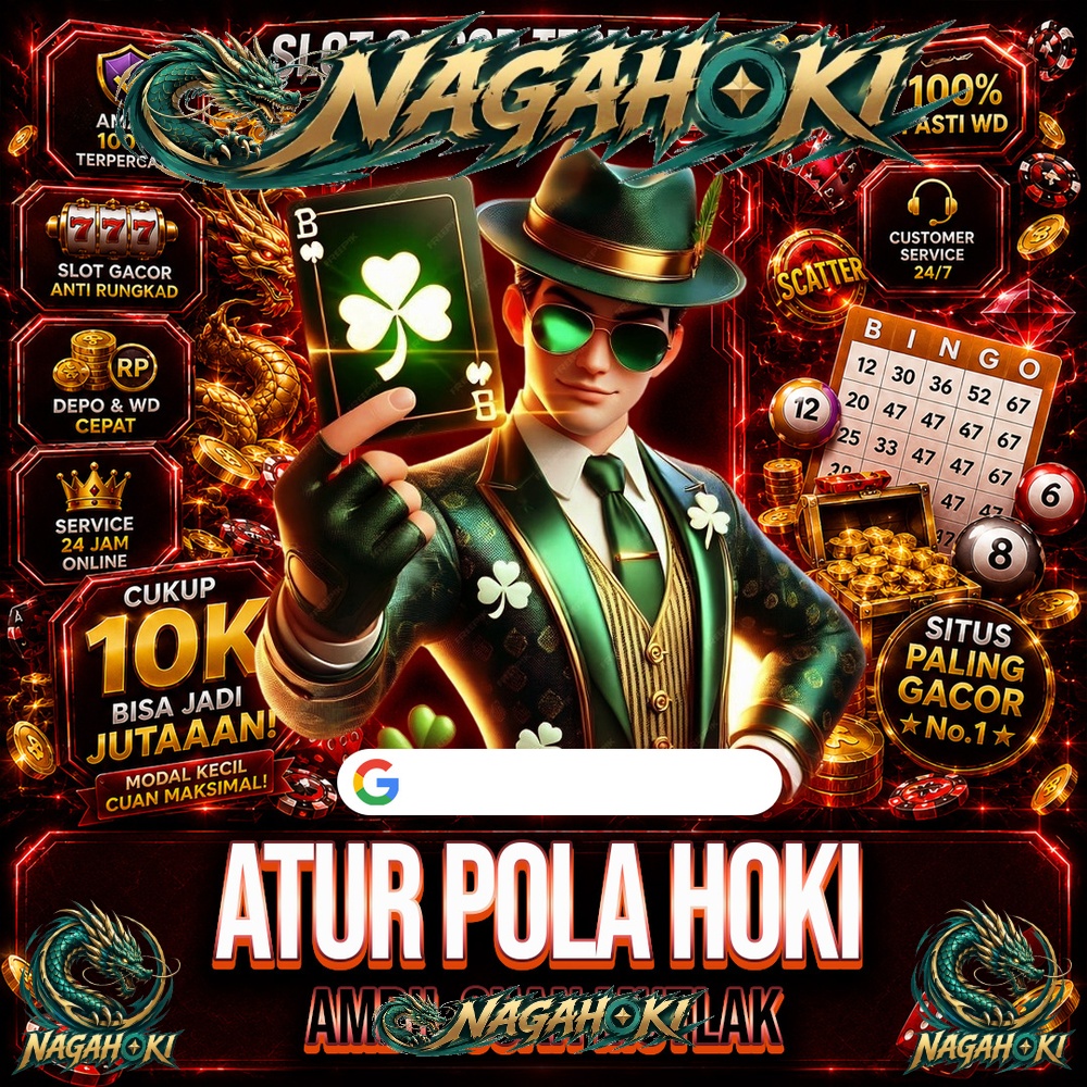 banner NAGAHOKI X Id Diagnostic: Pilihan Game Online Dengan Fitur Modern Dan Keuntungan Harian Untuk Pemain Aktif